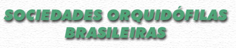 Sociedades Orquidófilas Brasileiras